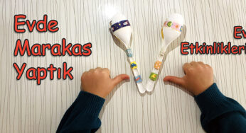 Marakas Yapımı (Oğlumla Evde Marakas Yaptık)